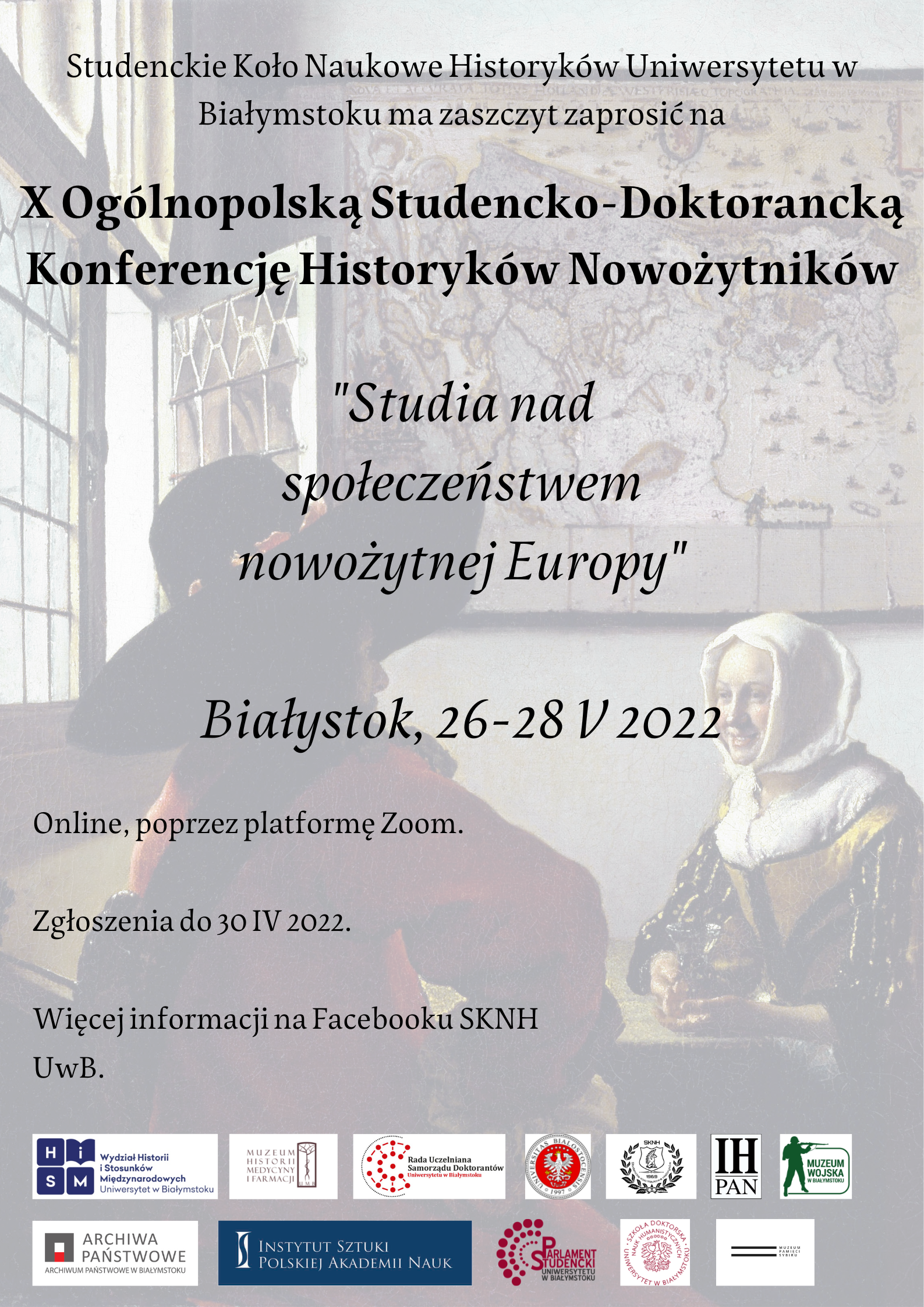 X Ogólnopolska Studencko-Doktorancka Konferencja Historyków Nowożytników „Studia nad społeczeństwem nowożytnej Europy”
