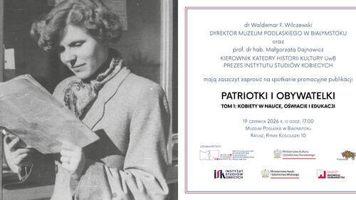 „Patriotki i obywatelki” – promocja pierwszego tomu wyjątkowego słownika biograficznego Polek