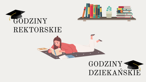 Godziny dziekańskie i rektorskie