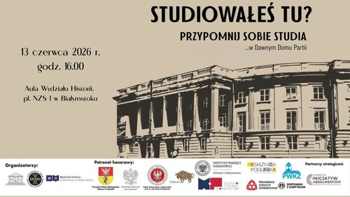 Przypomnij sobie studia w dawnym Domu Partii