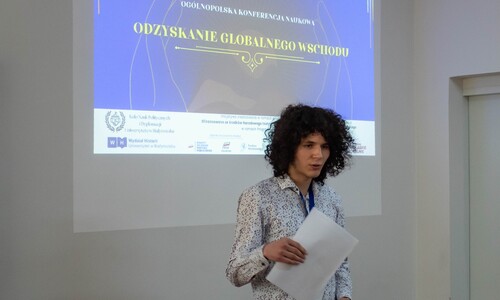 Konferencja Odzyskanie Globalnego Wschodu
