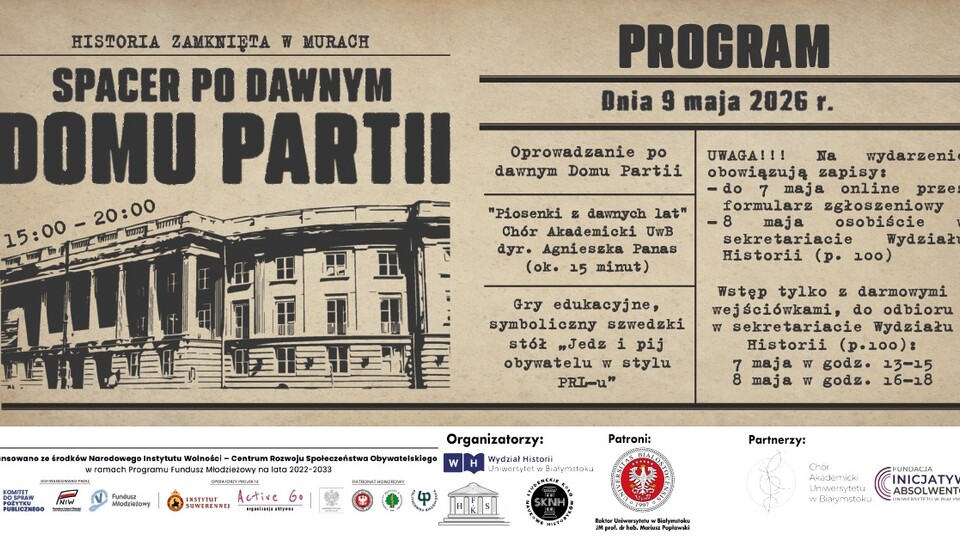 „Historia zamknięta w murach” – spacer po budynku dawnego Domu Partii