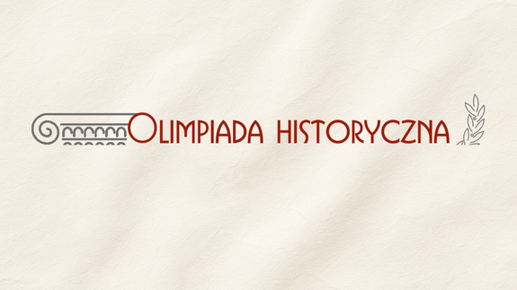 Etap okręgowy 52. Olimpiady Historycznej na Wydziale Historii UwB