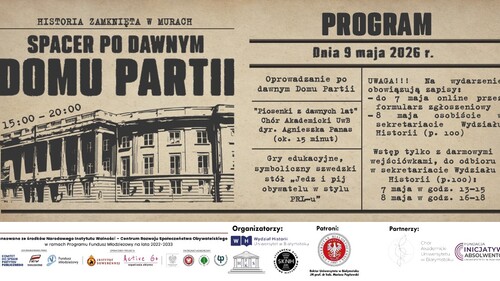 „Historia zamknięta w murach” – spacer po budynku dawnego Domu Partii